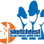 SF Sketchfest!